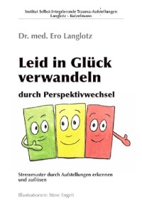 Leid in Glück verwandeln - Buchcover